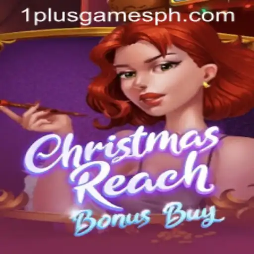 Exploring ChristmasReachBonusBuy: An Exciting Festive Game by 1plusgames