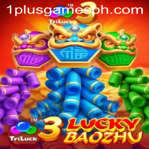 Discover the Thrilling World of 3LuckyBaozhu by 1plusgames