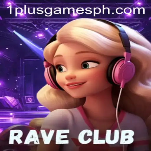 Dive into the Thrilling World of RaveClub by 1plusgames